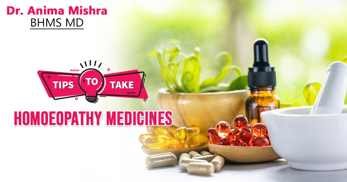 Tips to Take Homoeopathy Medicines